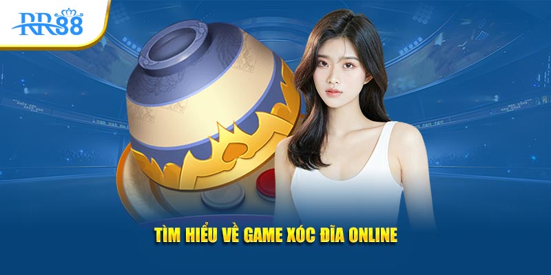 Tìm hiểu game xóc đĩa online